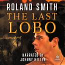 The Last Lobo Audiobook