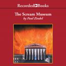 The Scream Museum Audiobook