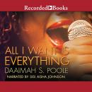 All I Want is Everything Audiobook