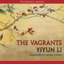 Vagrants, Yiyun Li