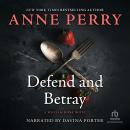 Defend and Betray