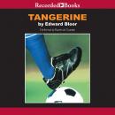 Tangerine Audiobook