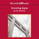 Inventing Japan: 1853-1964