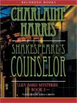 Shakespeare's Counselor, Charlaine Harris