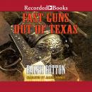 Fast Guns Out of Texas, Ralph Cotton