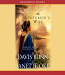 Centurion's Wife, Davis Bunn, Janette Oke