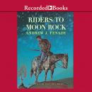 Riders to Moon Rock