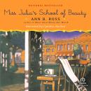 Miss Julia's School of Beauty, Ann B. Ross