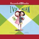 Ivy and Bean Audiobook