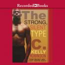 The Strong, Silent Type Audiobook