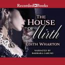 The House of Mirth Audiobook