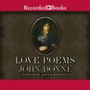 John Donne: Love Poems Audiobook