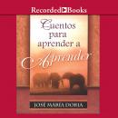 Cuentos para aprender a aprend Audiobook