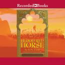 Blood Red Horse Audiobook