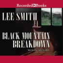 Black Mountain Breakdown Audiobook