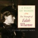 Feast of Words, Cynthia Griffin Wolff