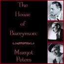 The House of Barrymore Audiobook