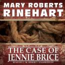 The Case of Jennie Brice Audiobook