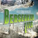 Berserker Lies: Book 8 in the Berserker Series Audiobook