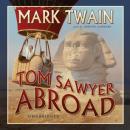 Tom Sawyer Abroad Audiobook