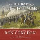 Combat: The Civil War, Don (Ed ). Congdon