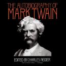 Autobiography of Mark Twain, Mark Twain
