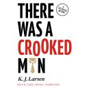 There Was a Crooked Man Audiobook