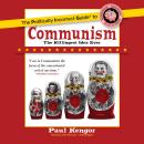 The Politically Incorrect Guide to Communism Audiobook