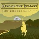 King of the Romans Audiobook