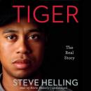 Tiger: The Real Story, Steve Helling
