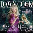 Forgotten Truth: The Truth Series Book 3, Dawn Cook