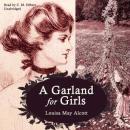 A Garland For Girls Audiobook