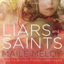 Liars and Saints, Maile Meloy