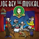 Joe Bev the Musical: A Joe Bev Cartoon, Volume 11 Audiobook