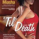’Til Death, Miasha 