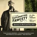 Exploration Fawcett: Journey to the Lost City of Z, Lt. Col. P.H. Fawcett