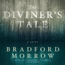 The Diviner's Tale: A Novel Audiobook