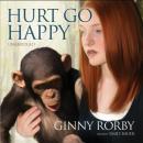 Hurt Go Happy, Ginny Rorby