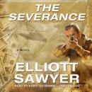 Severance: A Novel, Elliott Sawyer