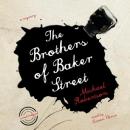 Brothers of Baker Street, Michael Robertson