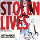 Stolen Lives: The Jade de Jong Investigations, Book 2, Jassy Mackenzie