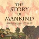 Story of Mankind, Hendrik Willem Van Loon