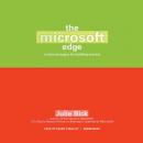 The Microsoft Edge: Insider Strategies for Building Success Audiobook
