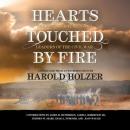 Hearts Touched by Fire: The Best of Battles and Leaders of the Civil War, Various Authors 