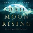 Bad Moon Rising, Jonathan Maberry