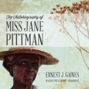 The Autobiography of Miss Jane Pittman Audiobook