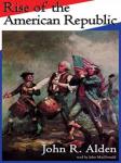 Rise of the American Republic Audiobook