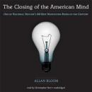 The Closing of the American Mind Audiobook