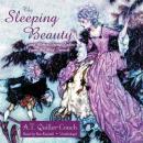 Sleeping Beauty and Other Fairy Tales from the Old French, Arthur Thomas Quiller-Couch