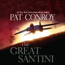 The Great Santini Audiobook